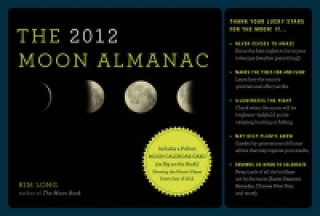 Kniha 2012 Moon Almanac Kim Long