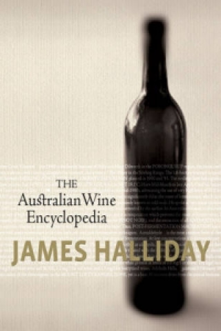 Knjiga Australian Wine Encyclopedia James Halliday