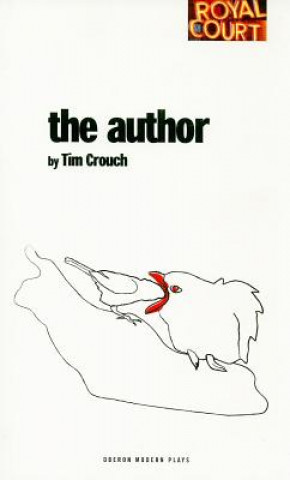 Kniha Author Tim Crouch