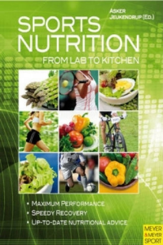 Книга Sports Nutrition - From Lab to Kitchen Asker Jeukendrup