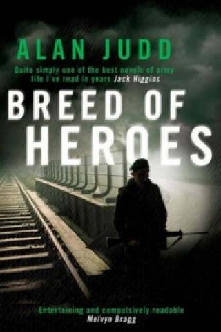 Carte Breed of Heroes Alan Judd