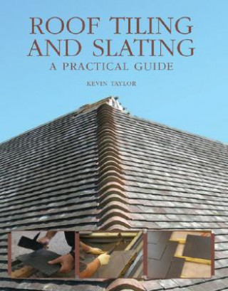 Книга Roof Tiling and Slating Kevin Taylor
