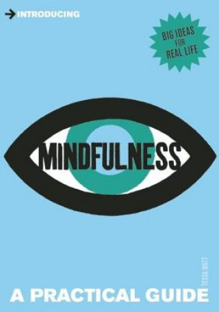 Kniha Introducing Mindfulness Tessa Watt