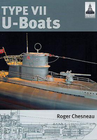 Könyv Shipcraft 4: Type V11 U Boats Roger Chesneau