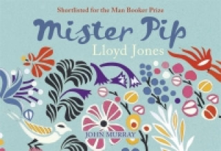 Kniha Mister Pip Lloyd Jones