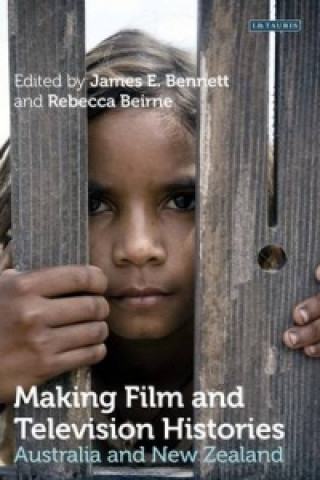 Carte Making Film and Television Histories James Bennett