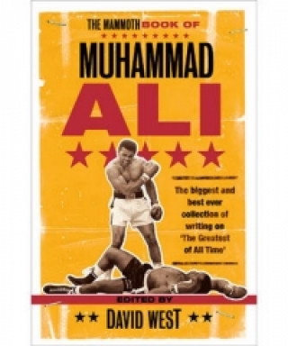Carte Mammoth Book of Muhammad Ali David West