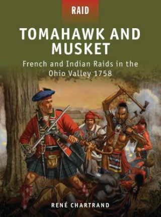 Książka Tomahawk and Musket René Chartrand