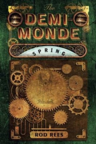 Kniha Demi-Monde: Spring Rod Rees