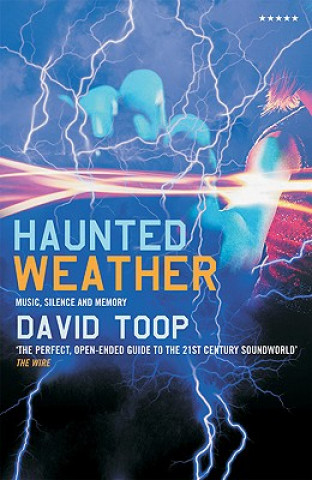 Kniha Haunted Weather David Toop