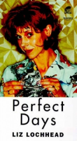 Книга Perfect Days Liz Lochhead