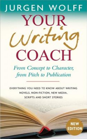 Könyv Your Writing Coach Jürgen Wolff