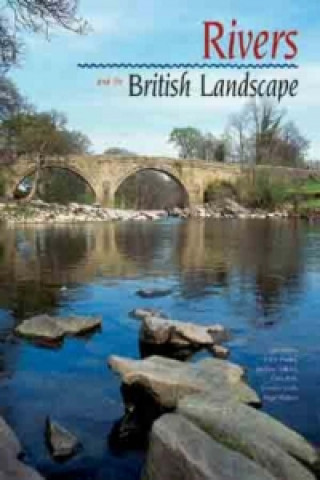 Книга Rivers and the British Landscape Colin Pooley
