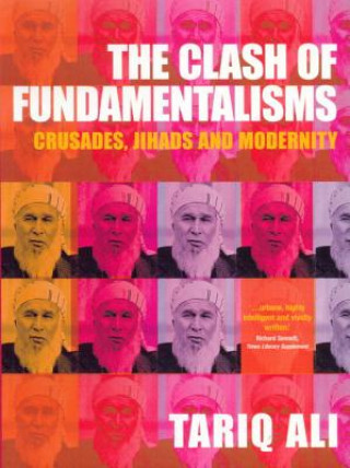 Kniha Clash of Fundamentalisms Ali Tariq
