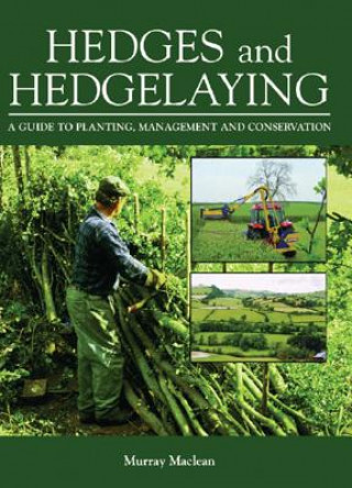 Kniha Hedges and Hedgelaying Murray MacLean