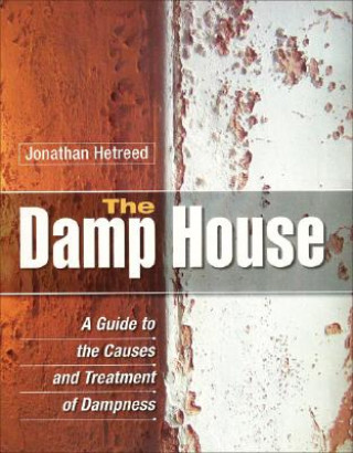 Knjiga Damp House Jonathan Hetreed