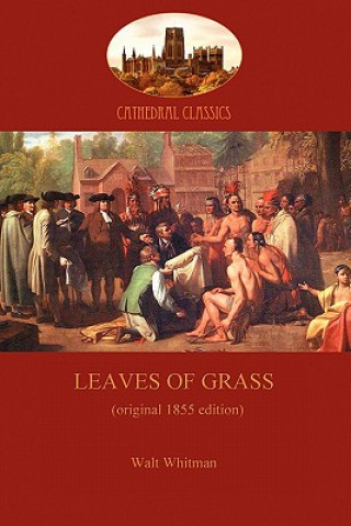 Könyv Leaves of Grass Walt Whitman