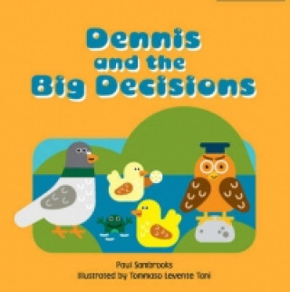 Buch Dennis and the Big Decisions Paul Sambrooks