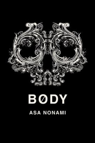 Kniha Body Asa Nonami