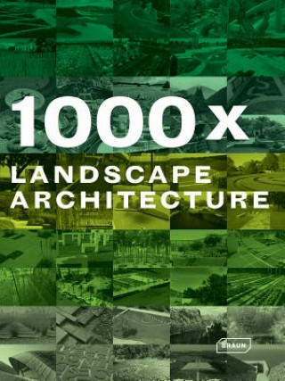 Könyv 1000x Landscape Architecture Braun