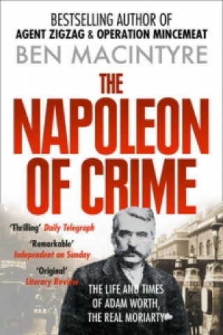 Könyv Napoleon of Crime Ben Macintyre