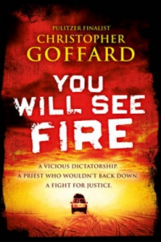 Libro You Will See Fire Christopher Goffard