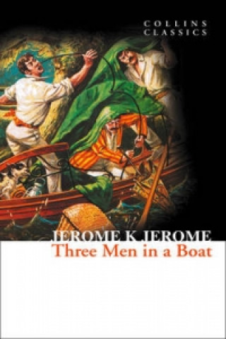Knjiga Three Men in a Boat Jerome K Jerome