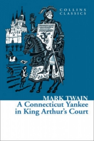 Book Connecticut Yankee in King Arthur's Court Mark Twain