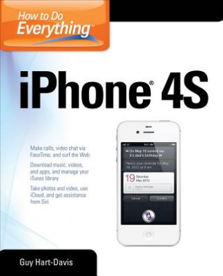 Carte How to Do Everything iPhone 4S Guy Hart-Davis
