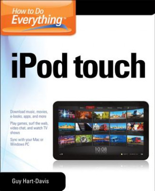 Kniha How to Do Everything iPod Touch Guy Hart-Davis