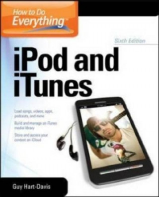 Carte How to Do Everything iPod and iTunes 6/E Guy Hart-Davis