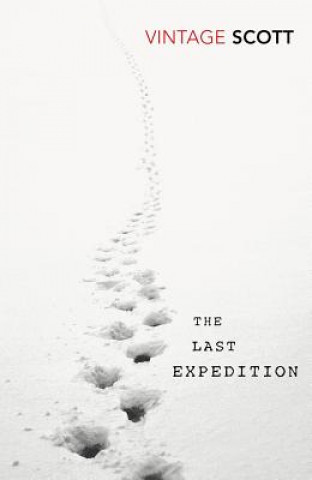 Kniha Last Expedition R F Scott