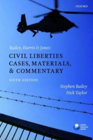 Carte Bailey, Harris & Jones: Civil Liberties Cases, Materials, and Commentary Bailey