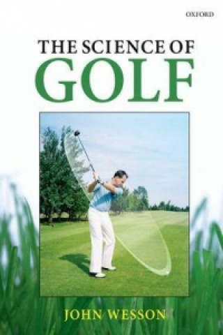 Kniha Science of Golf John Wesson