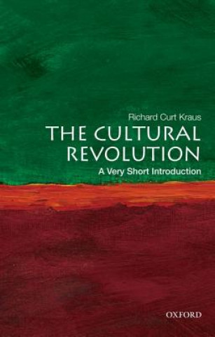 Könyv Cultural Revolution: A Very Short Introduction Richard Curt Kraus