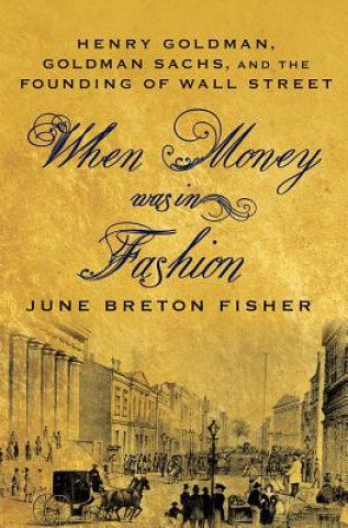 Carte When Money Was in Fashion June Breton Fisher