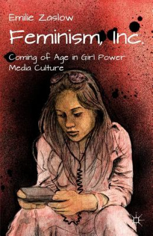 Buch Feminism, Inc. Emilie Zaslow