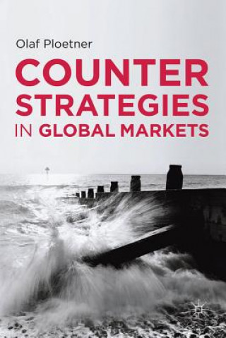 Książka Counter Strategies in Global Markets Olaf Plotner