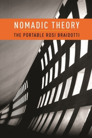 Knjiga Nomadic Theory R Braidotti