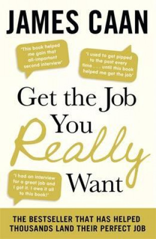 Könyv Get The Job You Really Want James Caan