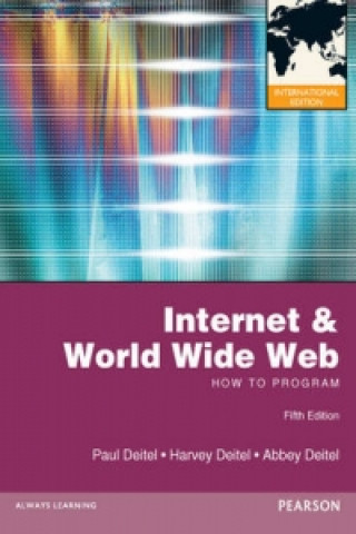Könyv Internet & World Wide Web: How to Program Harvey Deitel