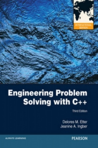 Knjiga Engineering Problem Solving with C++ Delores Etter