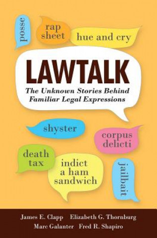 Knjiga Lawtalk James E Clapp
