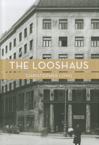 Kniha Looshaus Christopher Long