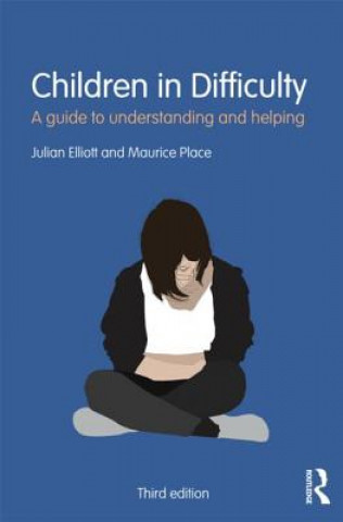 Kniha Children in Difficulty Julian Elliott