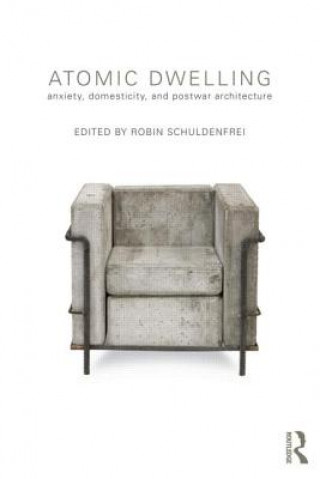 Książka Atomic Dwelling Robin Schuldenfrai