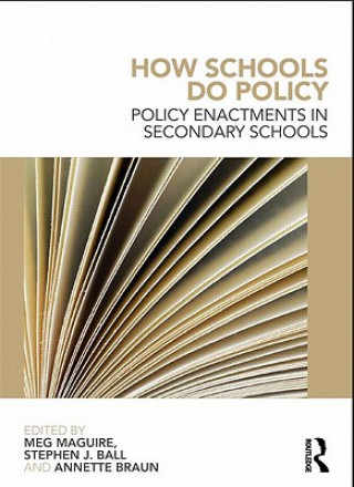 Книга How Schools Do Policy Meg Maguire