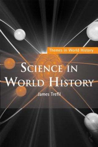 Carte Science in World History James Trefil