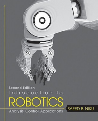 Könyv Introduction to Robotics Saeed B Niku