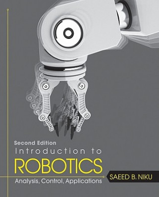 Kniha Introduction to Robotics Saeed B Niku